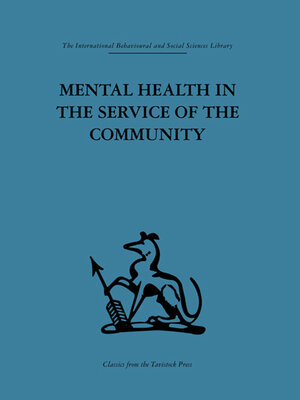 cover image of Mental Health in the Service of the Community